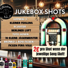 Jukebox Shots im Bistro No. 2